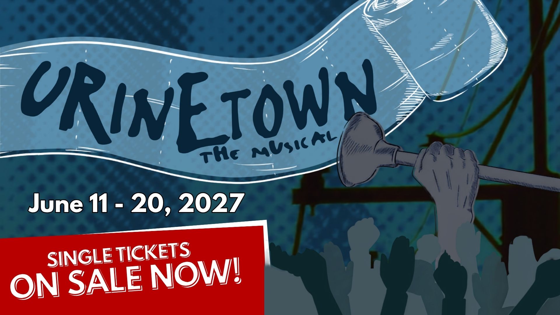 Show Details: Urinetown